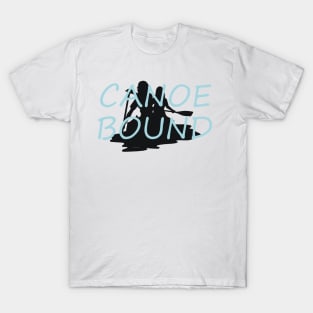 Canoe Bound T-Shirt